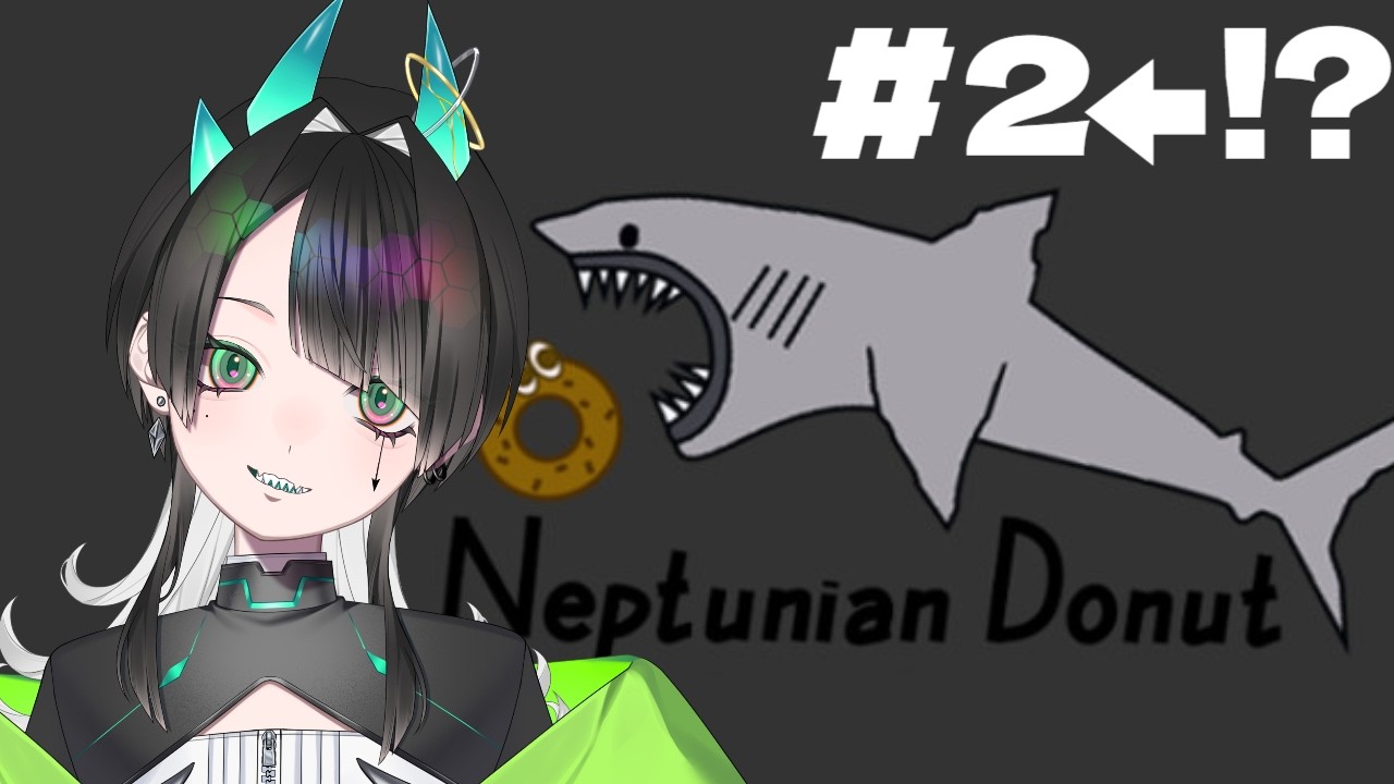 【Neptunian Donut】伝説のくそげーと今日、決着をつける____【あすとら/新人Vtuber】
