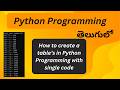Python tutorials for beginners || table's creation in Python
