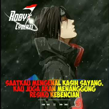 Video Story WA Itachi version | quotes kekinian