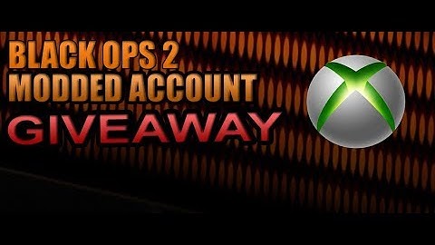 (CLOSED) Xbox Black ops 2 Modded account giveaway (CLOSED)