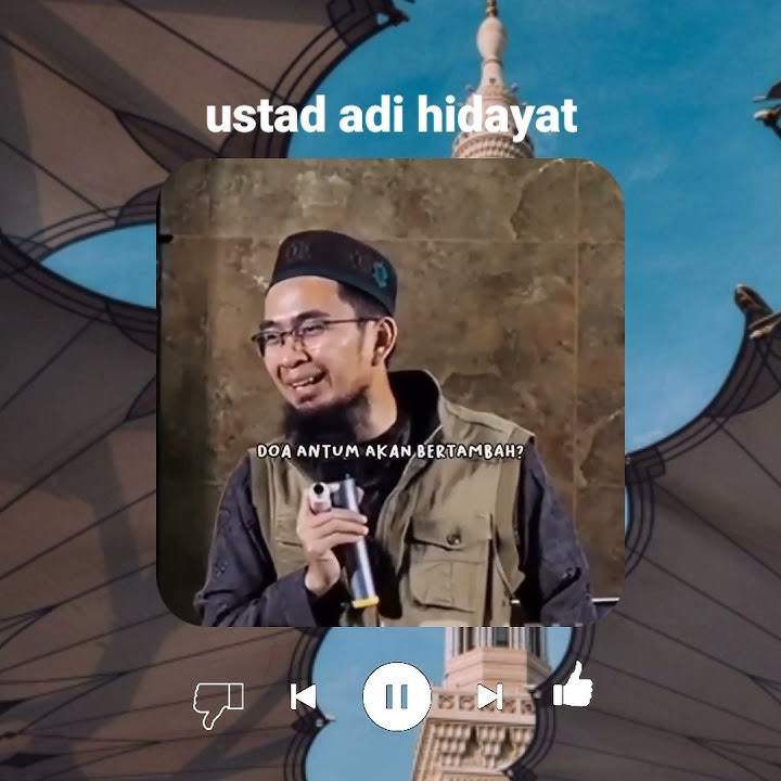USTAD ADI HIDAYAT || NIKMAT SEMPURNA YANG DISIAPKAN  ALLAH SWT || STORY WA KEKINIAN