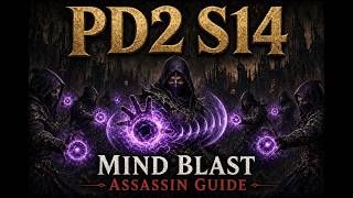 Don't Mind Me - Straight Blastin'! S14 PD2 Mind Blast (Summon) Assassin Mini Guide and Demo