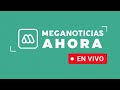 EN VIVO Meganoticias Ahora Miércoles 23 De Julio De 2025 EN VIVO Meganoticias Ahora Miércoles 23 De Julio De 2025