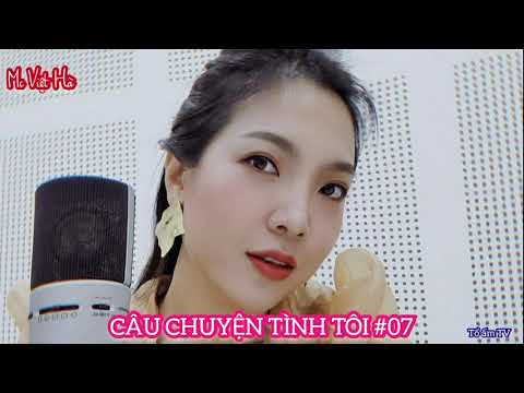 Video CÂU CHUYỆN TÌNH TÔI #07 | FM Bình Dương 92,5 MHz | Mc... - youtube