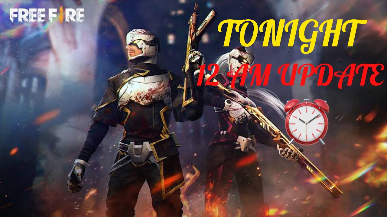 TONIGHT 12AM UPDATE FREE FIRE