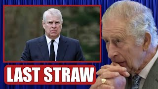 LAST STRAW🛑 Charles Issues LAST MINUTE ULTIMATUM! Andrew MUST LEAVE Royal Lodge Now