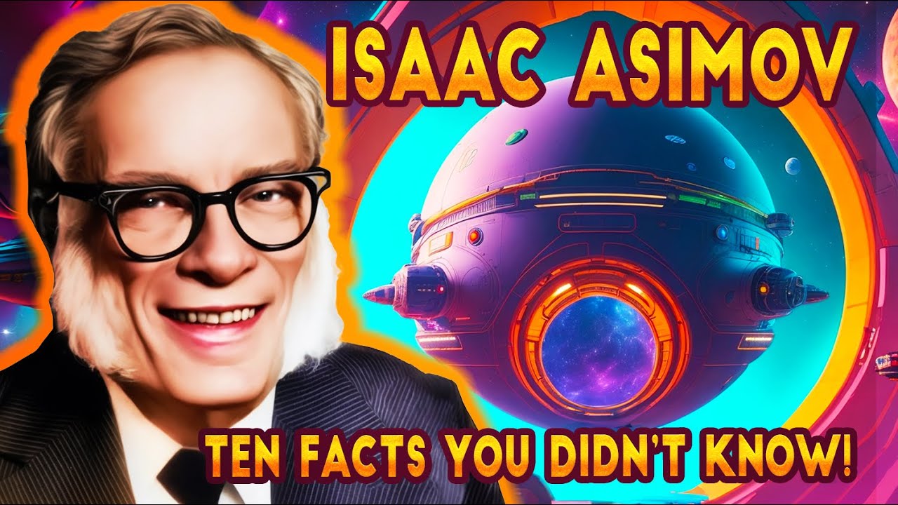 ️🤖The Dirty Truth: 10 Facts You Didn't Know About Isaac Asimov!🚀 ️