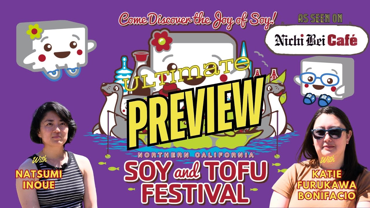 Preview of the 2024 Soy and Tofu Festival YouTube