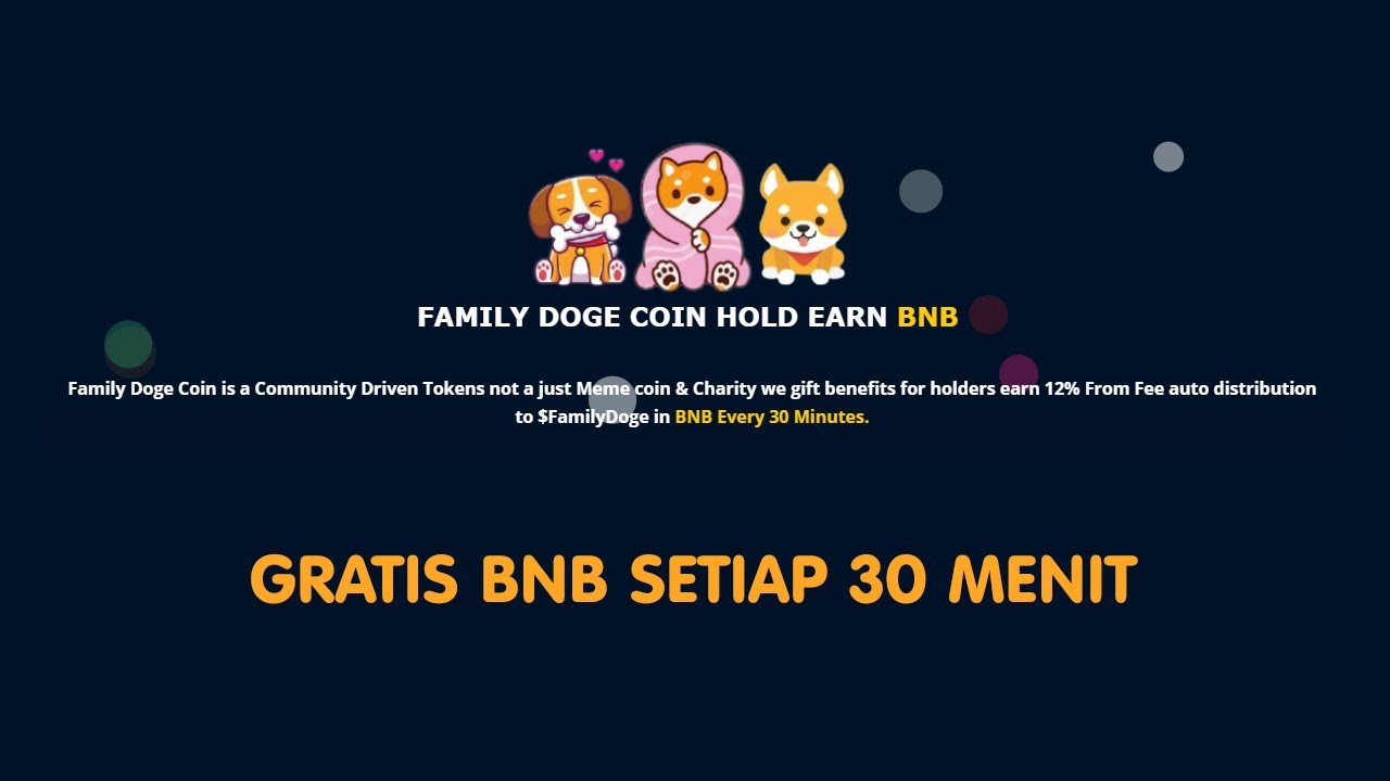 Family Doge Coin | AUTO CLAIM BNB 12% EVERY 30 MINUTE