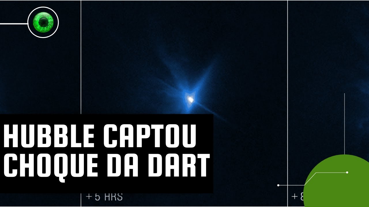 DART: Hubble também fotografou impacto de nave com asteroide
