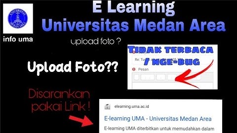 Cara Simple Upload Foto Tugas E-learning UMA - Part 2