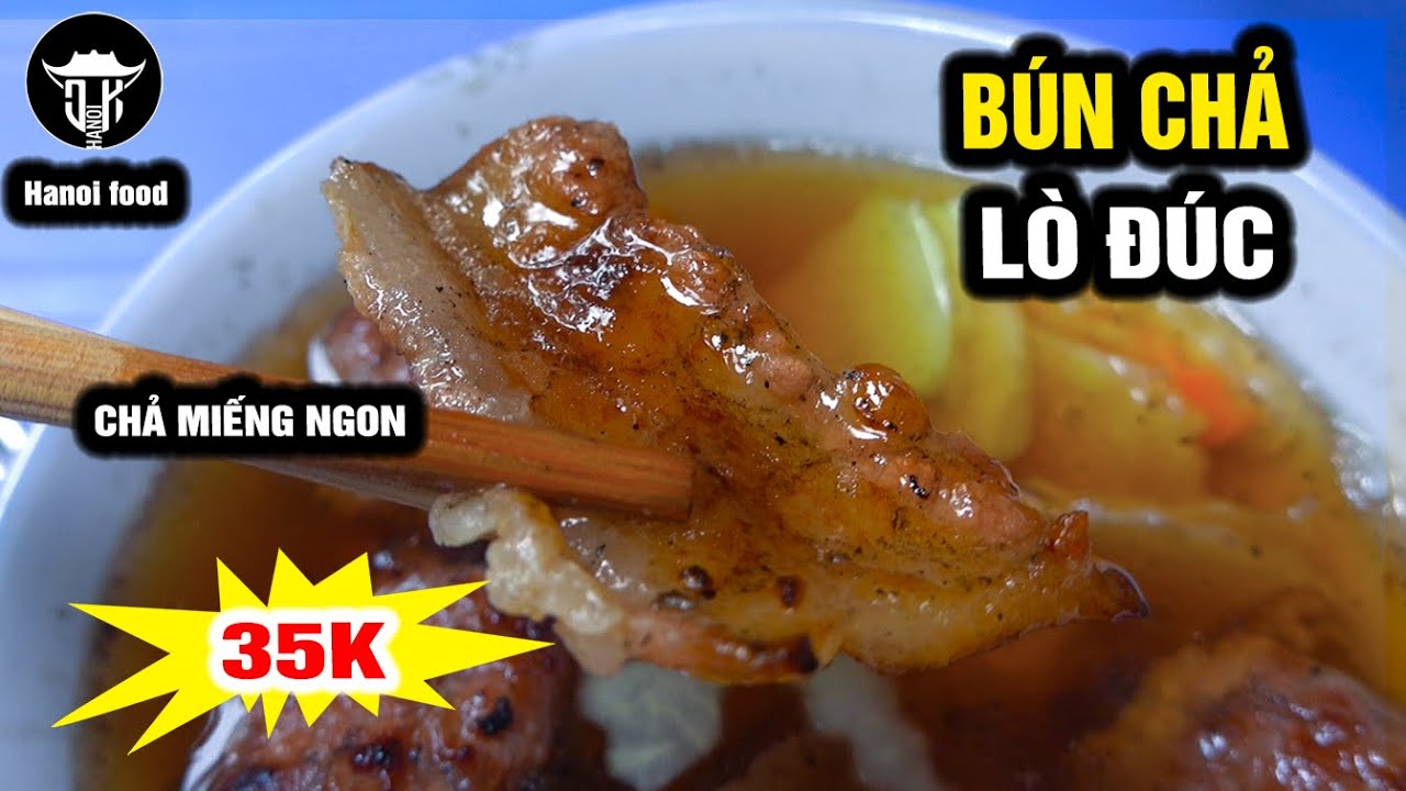 lo duc ha noi Update 2022 Bún chả Lò Đúc | Chả miếng đỉnh cao, nước ngon, nem bình thường