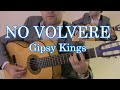 No Volvere - Gipsy Kings - Aria Teimourzadeh