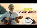 HAPPY CAFE MUSIC - Background ChillOut Music - Beautiful Spanish Guitar Music For Relax, Study, Work