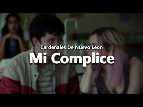 Mi Complice -
