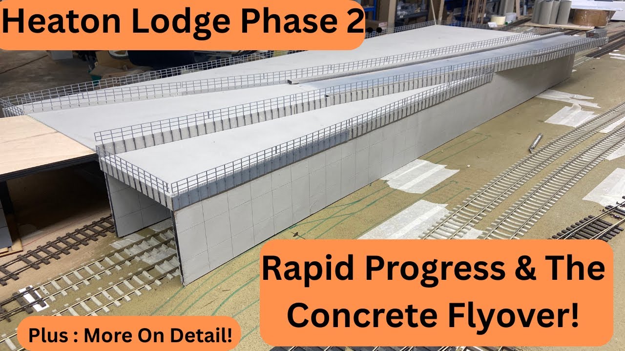 Heaton Lodge Phase 2 - Rapid Progress This Week. Plus The Concrete Flyover, Peco Points & Details!