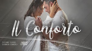 Tiziano Ferro, Carmen Consoli - Il Conforto (Lyrics Testo) 🎵