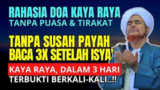 GA BAKAL HIDUP MISKIN❗AMALKAN 3X DOA CEPAT KAYA DALAM 3 HARI TANPA SUSAH PAYAH HABIB UMAR BIN HAFIDZ