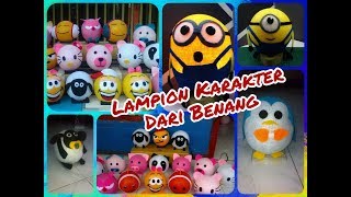 Cara Membuat Lampion Karakter Dari Benang