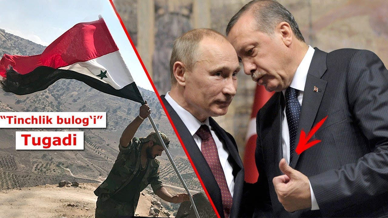 Путин ва Эрдоган Келишиб: Сурияда "Тинчлик Булоги"ни тугатди