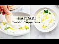 Haydari sauce turkish yogurt sauce  tzatziki alternative