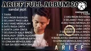 ARIEF FULL ALBUM 2022 - TIARA JIKA KAU BERTEMU AKU BEGINI 🎶 BANYUWANGI 