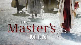 The Master’s Men (Pt. 1) | Luke 6:12-16
