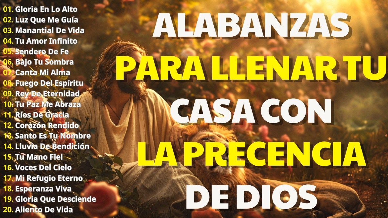 ALABANZAS CRISTIANAS 2026 PARA ORAR Y ADORAR – HERMOSA MÚSICA DE ...