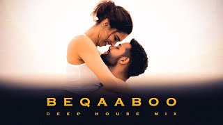 Beqaaboo (ACV Deep House Mix) | Gehraiyaan | Mashup | Deepika Padukone, Siddant | OAFF, Savera