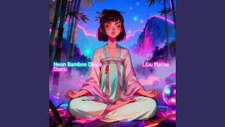 Neon Bamboo Disco