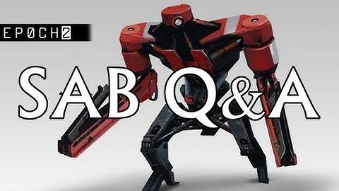 EPOCH 2 (SAB/Squid Q&A)