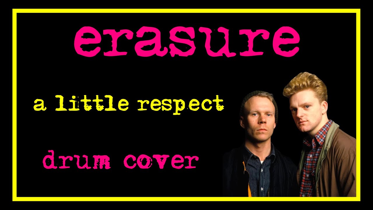 erasure-a-little-respect-drum-cover-erasure-drums-drumcover
