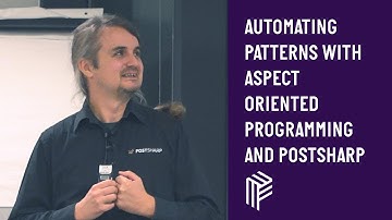 Automating Patterns with Aspect Oriented Programming and PostSharp - Dot Net North - November 2018
