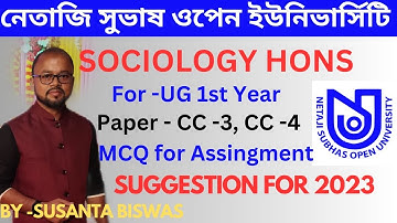 Netaji Subhas Open University|| Sociology Hons Suggestion for 2023|| UG 1St Year|| CC-3, CC-4|| NSOU