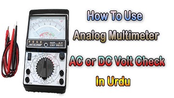 How To Use Analog Multimeter in Urdu/Hindi | Part 2 | AC or DC Volt Check | Hanzla Electronics