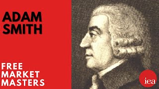 Free Market Masters: Adam Smith