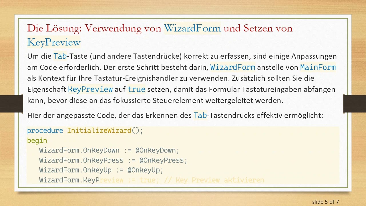 So erkennen Sie das Drücken der Tab-Taste im Inno Setup Formular