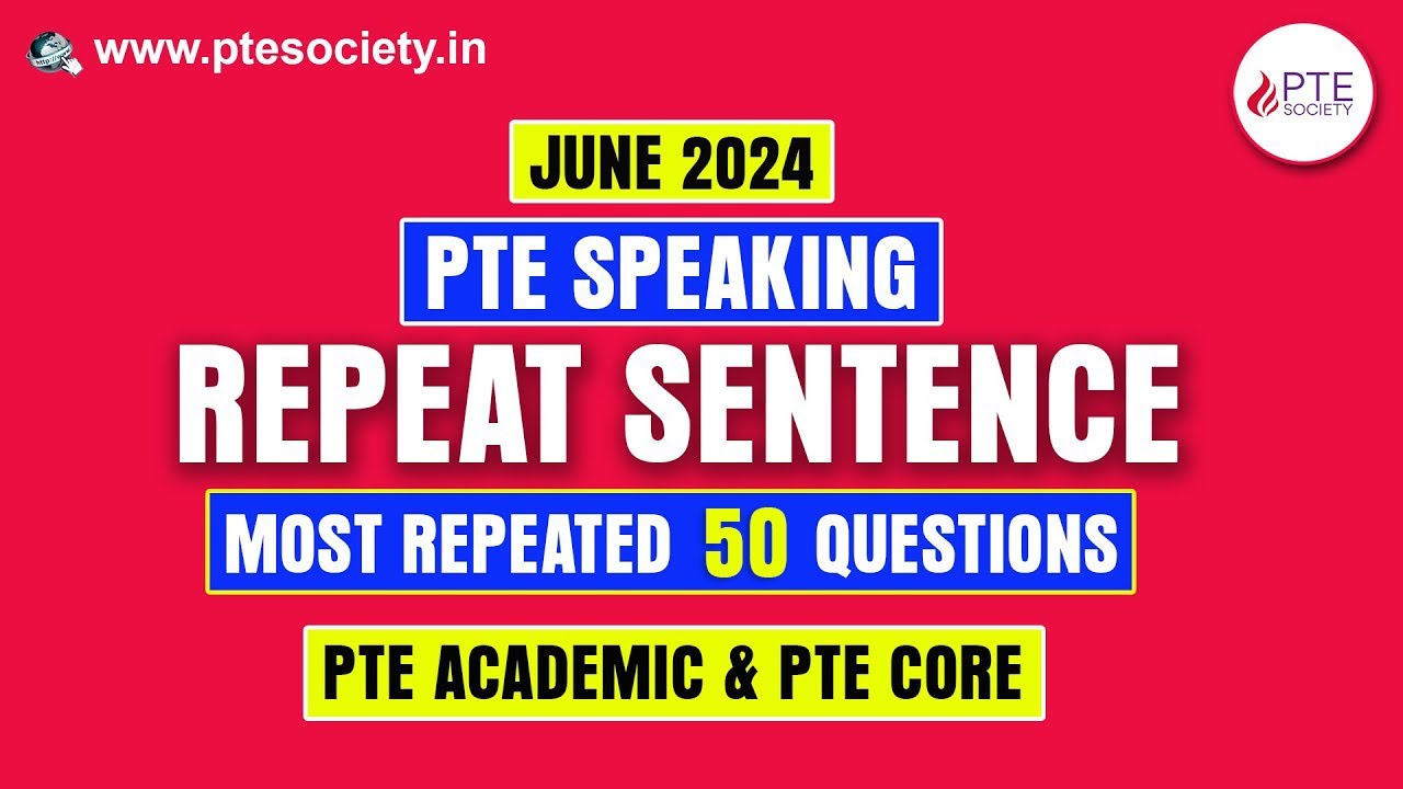 Repeat Sentence PTE PTE Core Real Exam Questions June 2024 Repeat sentence pte pte core real exam questions june 2024