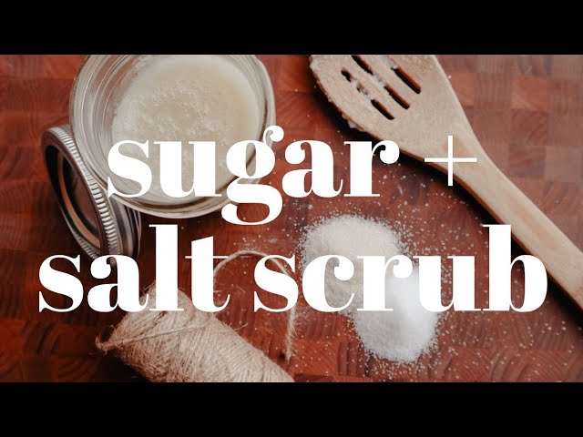  DIY Sugar & Salt Exfoliating Scrub Making Kit - Learn