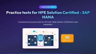HPE Solution Certified - SAP HANA | Practice Test Questions & Answers | Exam Prep 2026
