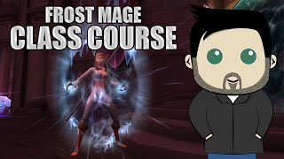 Class Course: A Frost Mage Rotation Guide for Beginners in BFA!