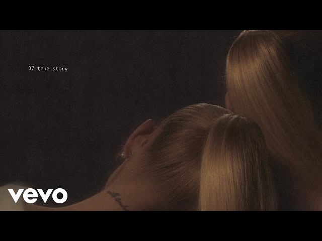 Ariana Grande - True Story