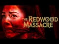 THE REDWOOD MASSACRE | Full Horror Movie | Lisa Livingstone, Mark Wood, Lisa Cameron