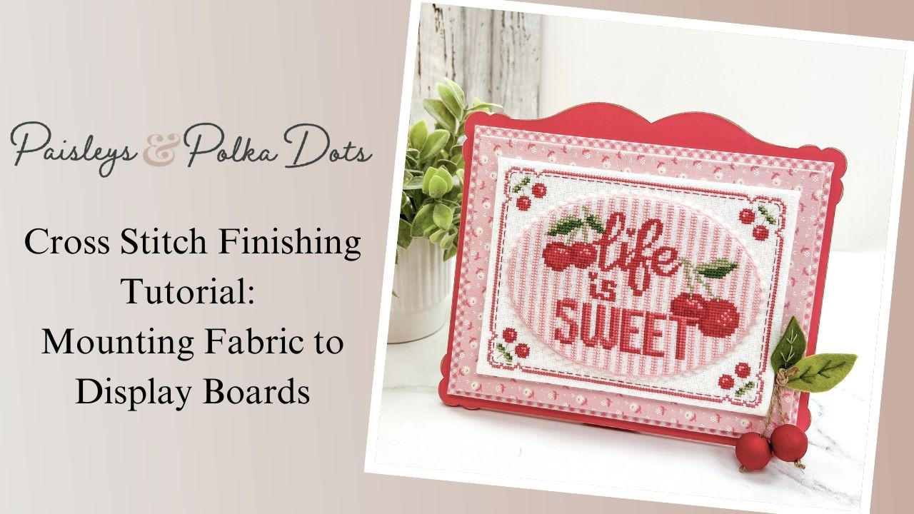 Урок по завершению вышивки крестом: приклеивание ткани к демонстрационным доскам.