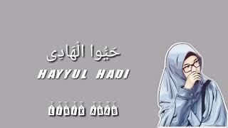 Video thumbnail of "HAYYUL HADI - NELLA FIRDAYATI (LIRIK COVER)"
