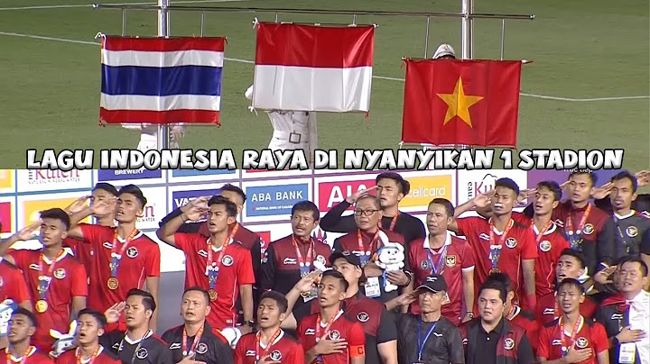 Detik Detik Lagu Indonesia Raya Berkumandang & Pengalungan Medali! di FINAL Sea Games23 Thai VS Indo