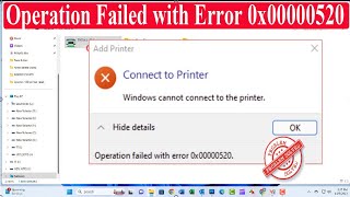 fix windows cannot connect to the printer | operation failed with error 0x00000520 |