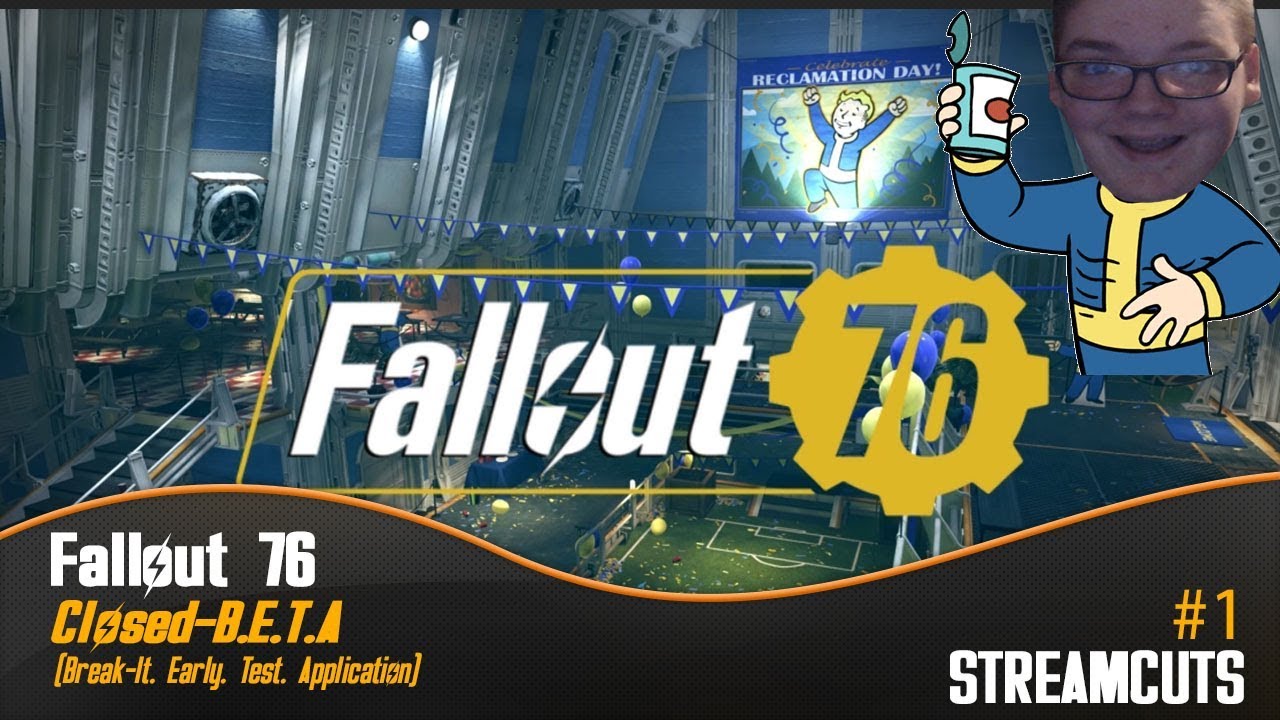Fallout 76 B.E.T.A. Streamcut #1 (Break-It. Early. Test. Application) MinersWin