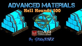 War Commander - Advanced Materials - Hell Hounds (100) New Base Layout.