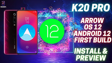 K20 Pro Arrow Os 12 | Initial Alpha Build | How To Install & Initial Impressions  | Android 12 🔥🔥